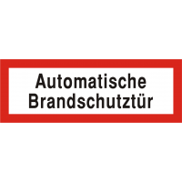 Brandschutzschild "Automatische Brandschutztür"