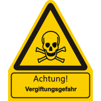 Warnkombischild Text: "Achtung! Vergiftungsgefahr" und Symbol: "Warnung vor giftigen Stoffen"