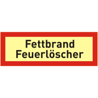 Brandschutzschild "Fettbrand Feuerlöscher"