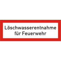 Brandschutzschild "Löschwasserentnahme für Feuerwehr"