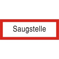 Brandschutzschild "Saugstelle"