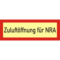 Brandschutzschild "Zuluftöffnung für NRA"