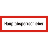 Brandschutzschild "Hauptabsperrschieber"