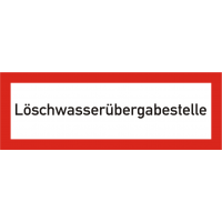 Brandschutzschild "Löschwasserübergabestelle"